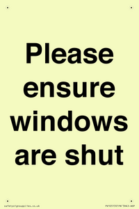 Please ensure windows are shut